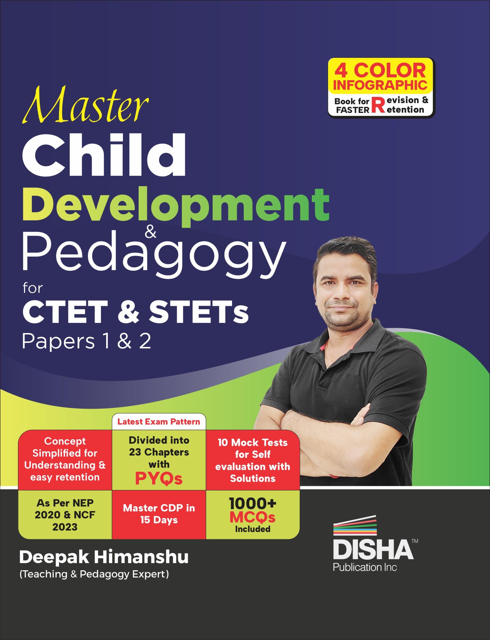 Master Child Development & Pedagogy For Ctet & Stet Papers 1 & 2 | Powered With 4 Color Infographics, Previous Year Questions & 