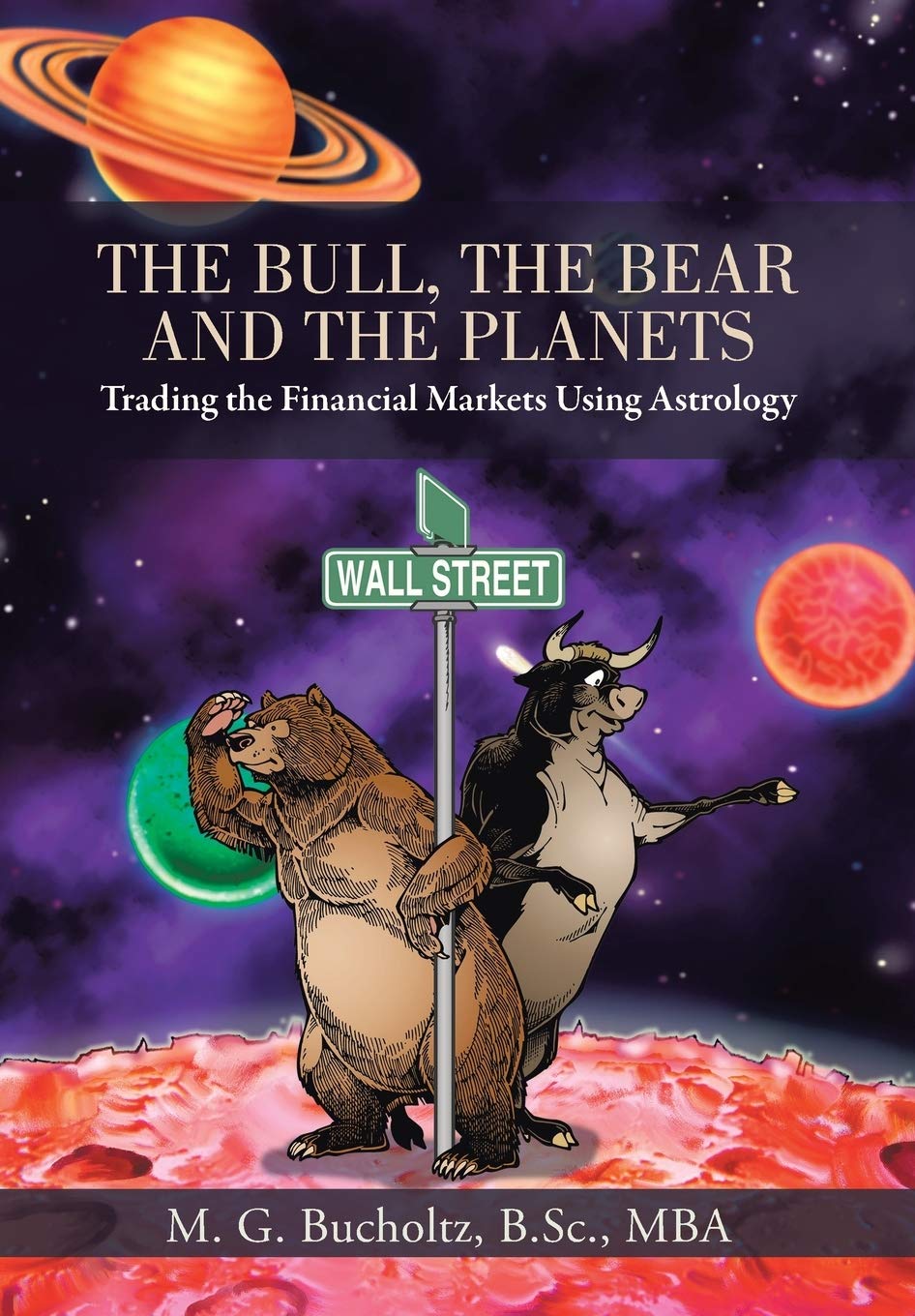 The Bull, The Bear And The Planets