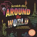 Scratch Art: Around The WorldAdult Scratch Art Activity Book: Includes Scratch Pen and FoldOut Scratch Art Map!