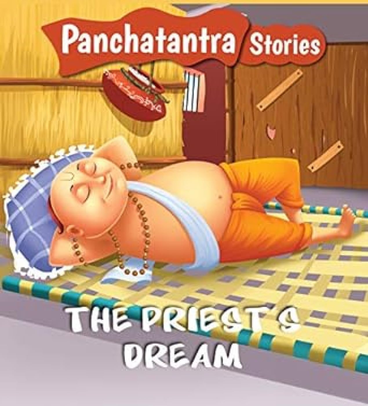 Panchatantra Stories the Priests Dream