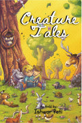 Creature Tales : Tales From The Animal Kingdom