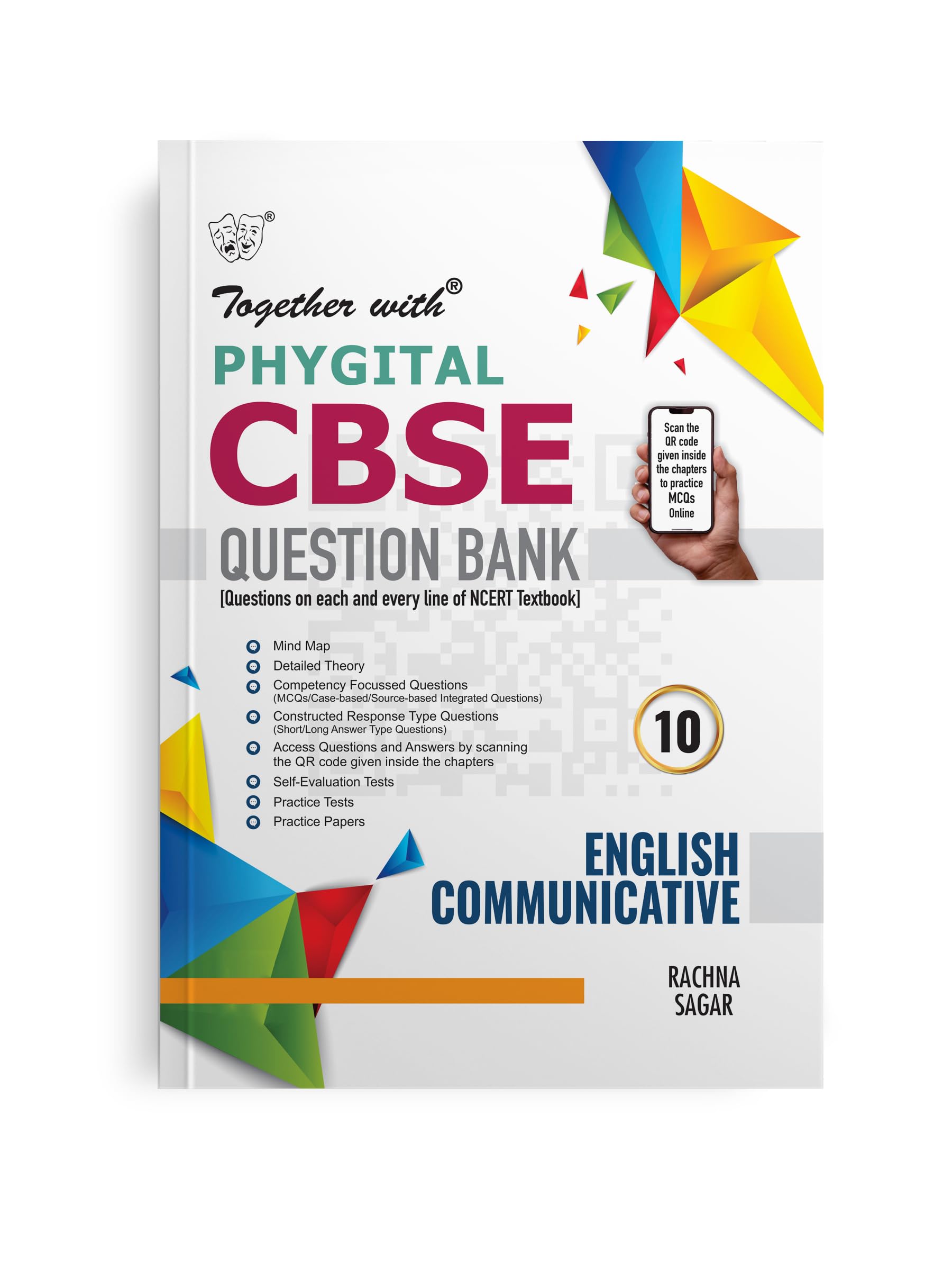Together with CBSE Question Bank Class 10 English Communicative (Phygital Edition) for Exam 202425 (Chapterwise & Topicwise)