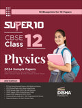 Super 10 Cbse Class 12 Physics 2024 Exam Sample Papers With 2023 Previous Year Solved Papers, Cbse Sample Paper & 2020 Topper An
