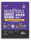 Dishas Quarterly Current Affairs 2025 Vol. 1  January to March for Competitive Exams 9th 4 color Edition | General Knowledge 