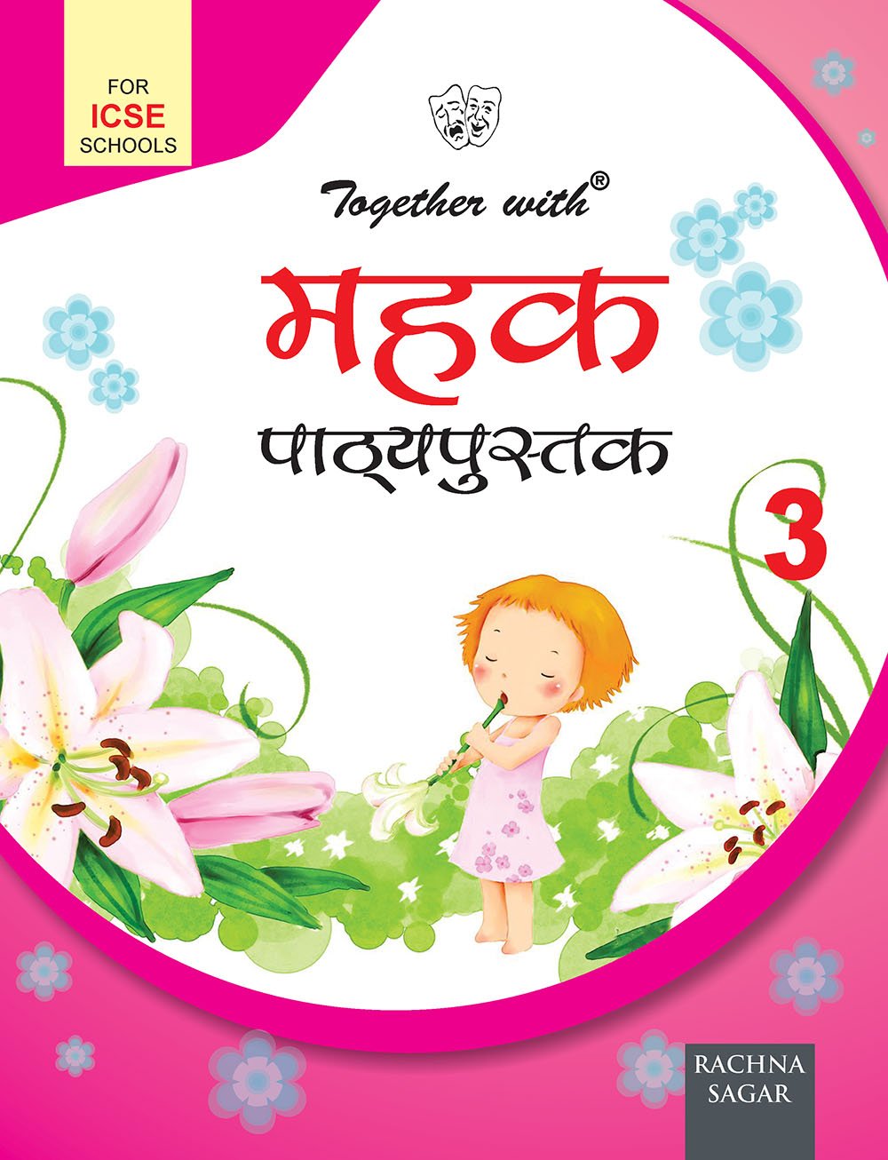 Together with ICSE Mehak Text Book for Class 3