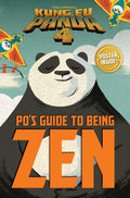 Pos Guide to Being Zen (Kung Fu Panda 4)