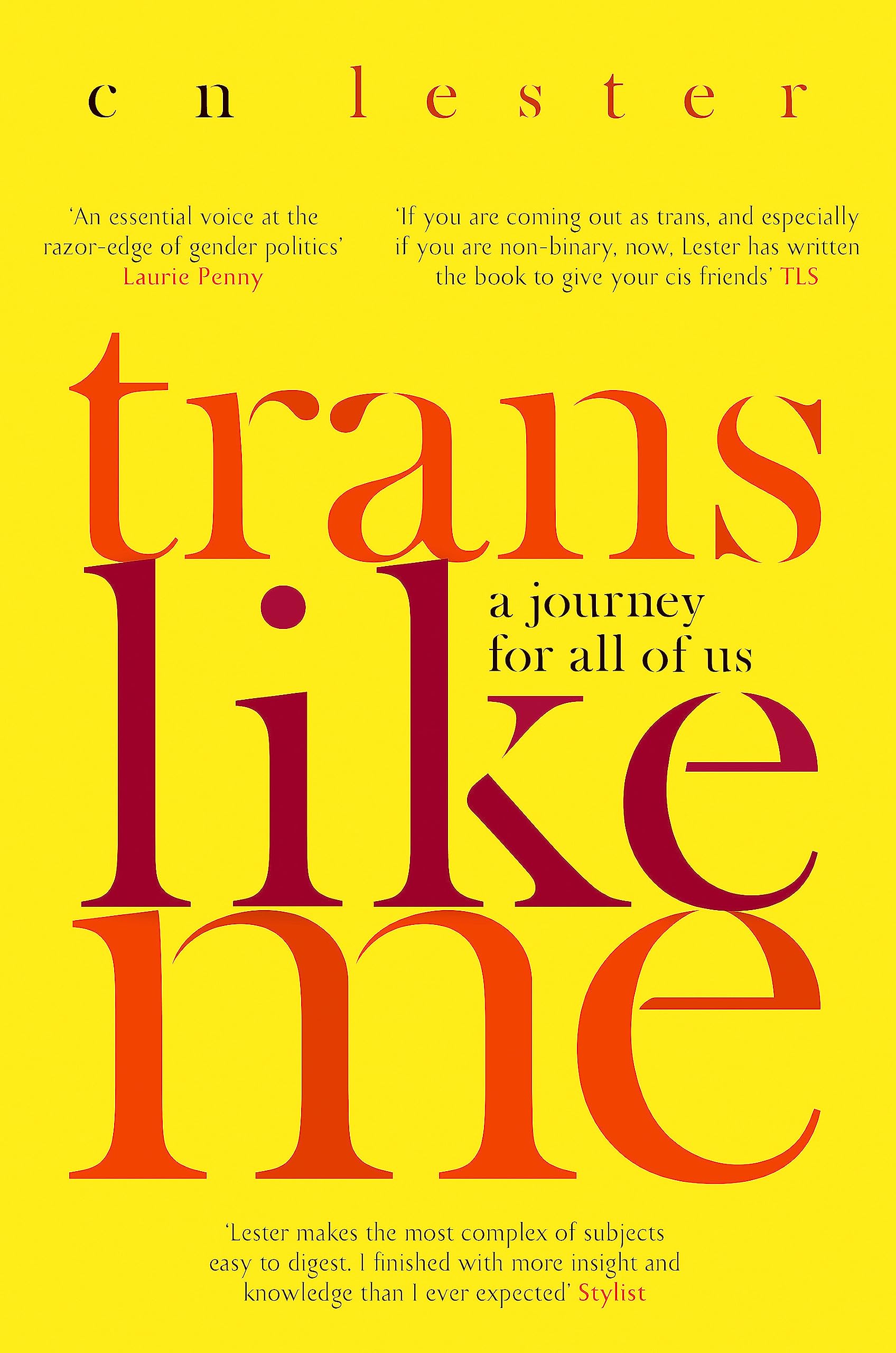 TRANS LIKE ME: A JOURNEY FOR ALL OF US