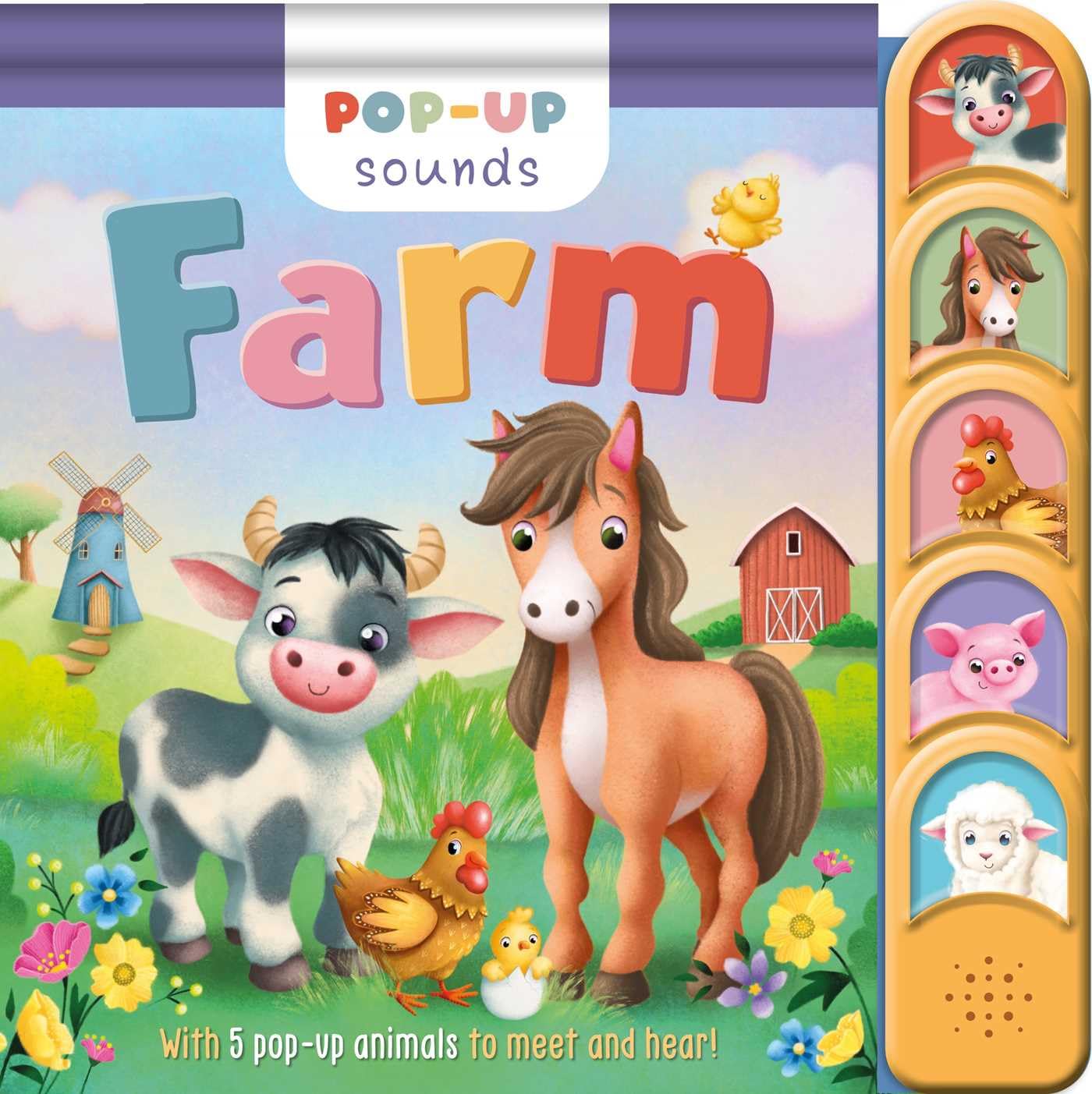PopUp Sounds Farm: With 5 PopUp Animals To Meet & Hear!