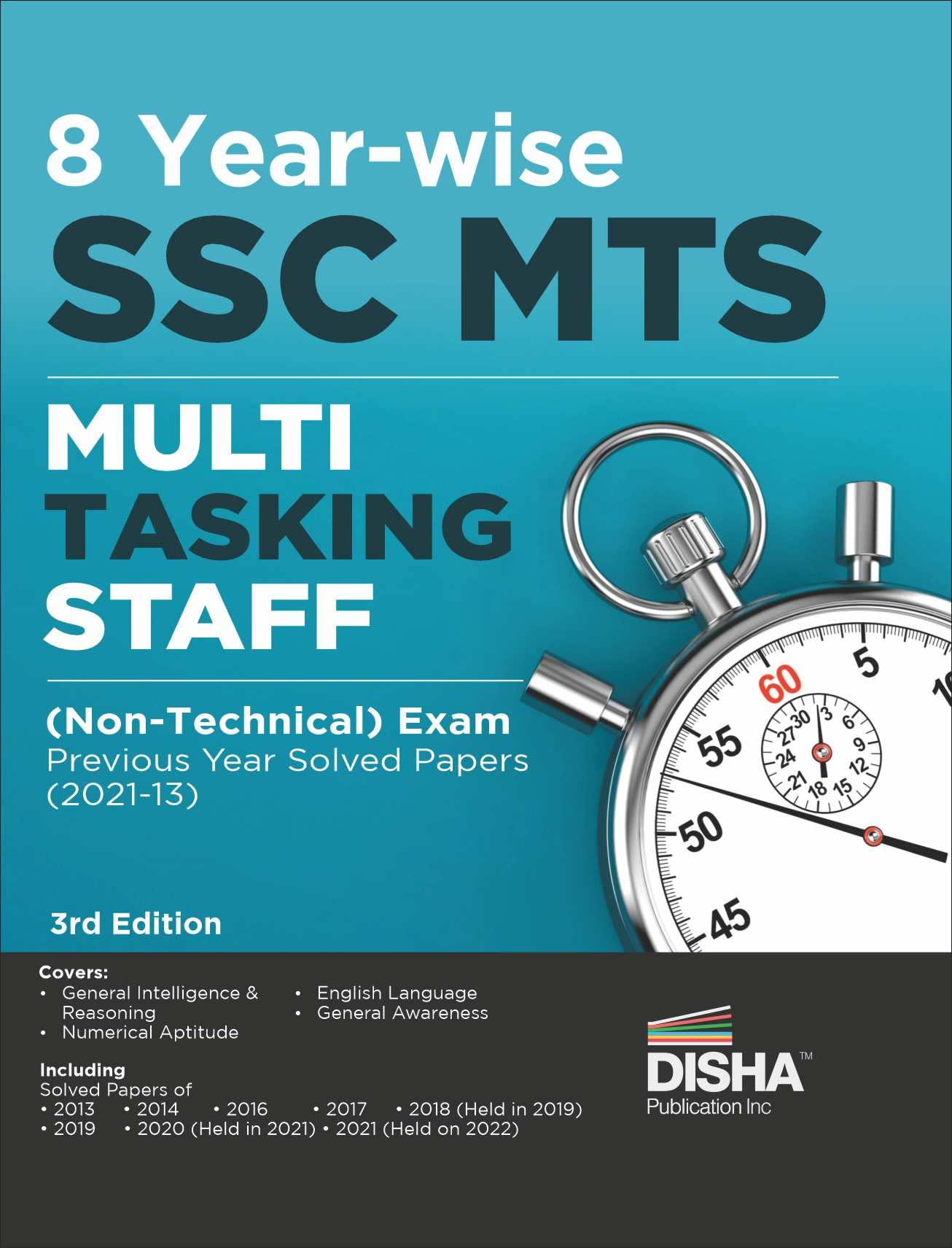 8 YearWise Ssc Mts Multi Tasking Staff (NonTechnical) Exam Previous Year Solved Papers (2013  22) 3Rd Edition