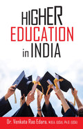 HIGHER EDUCATION IN INDIA