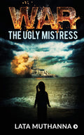War  The Ugly Mistress