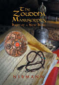 The Zouddha Manuscripts: Birth Of A New Being