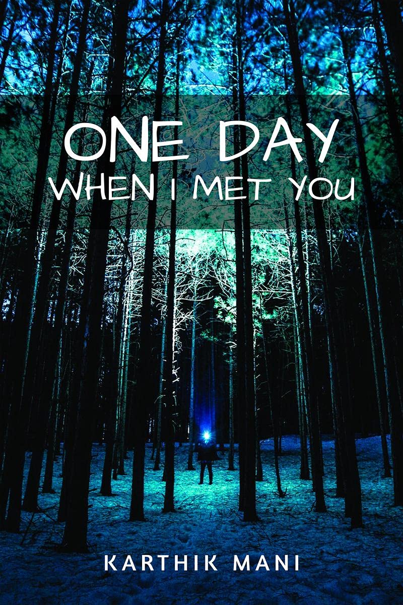 One Day When I Met You : Untold Love Story