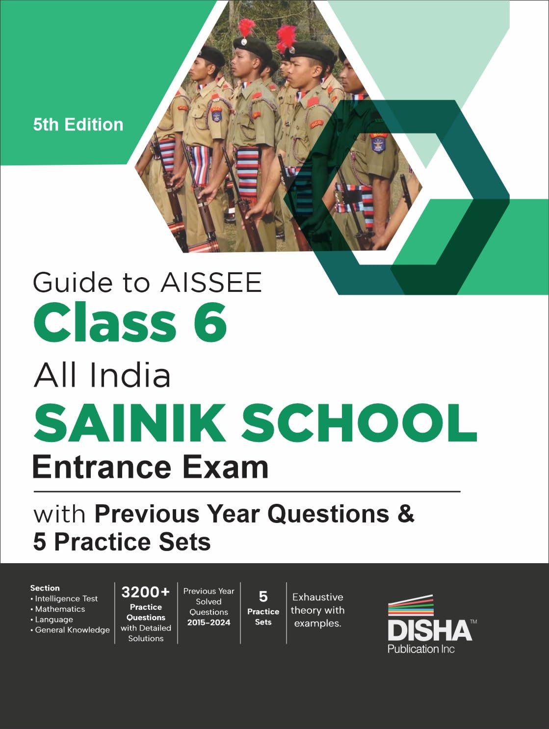Guide to AISSEE Class 6 All India SAINIK School Entrance Exam with Previous Year Questions & 5 Practice Sets 5th Edition