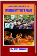 Hidden Issues In Mahesh DattaniS Plays