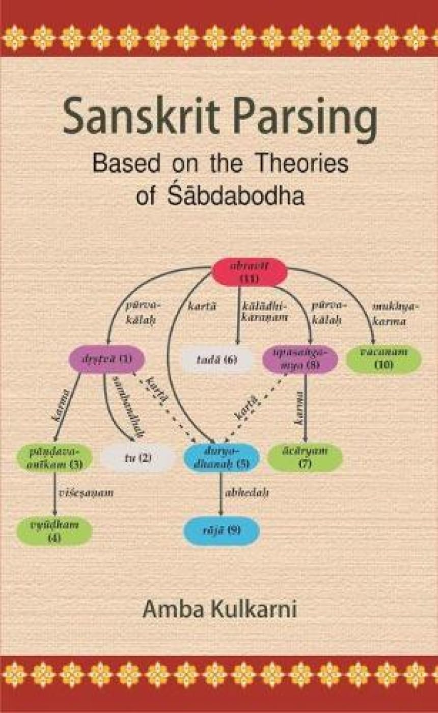 Sanskrit Parsing,: Based on the Theories of Shabdabodha