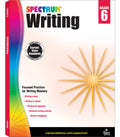 Spectrum 6th Grade Writing Workbooks, Ages 11 to 12, 6th Grade Writing, Informative, Argumentative, and Descriptive Story Writin
