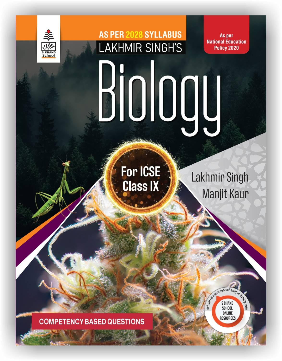Lakhmir Singh Biology for ICSE Class 9 (202627 for ICSE Exams) | As Per Latest 2028 Syllabus, Based on NEP (2020) | MCQs, CBQs,