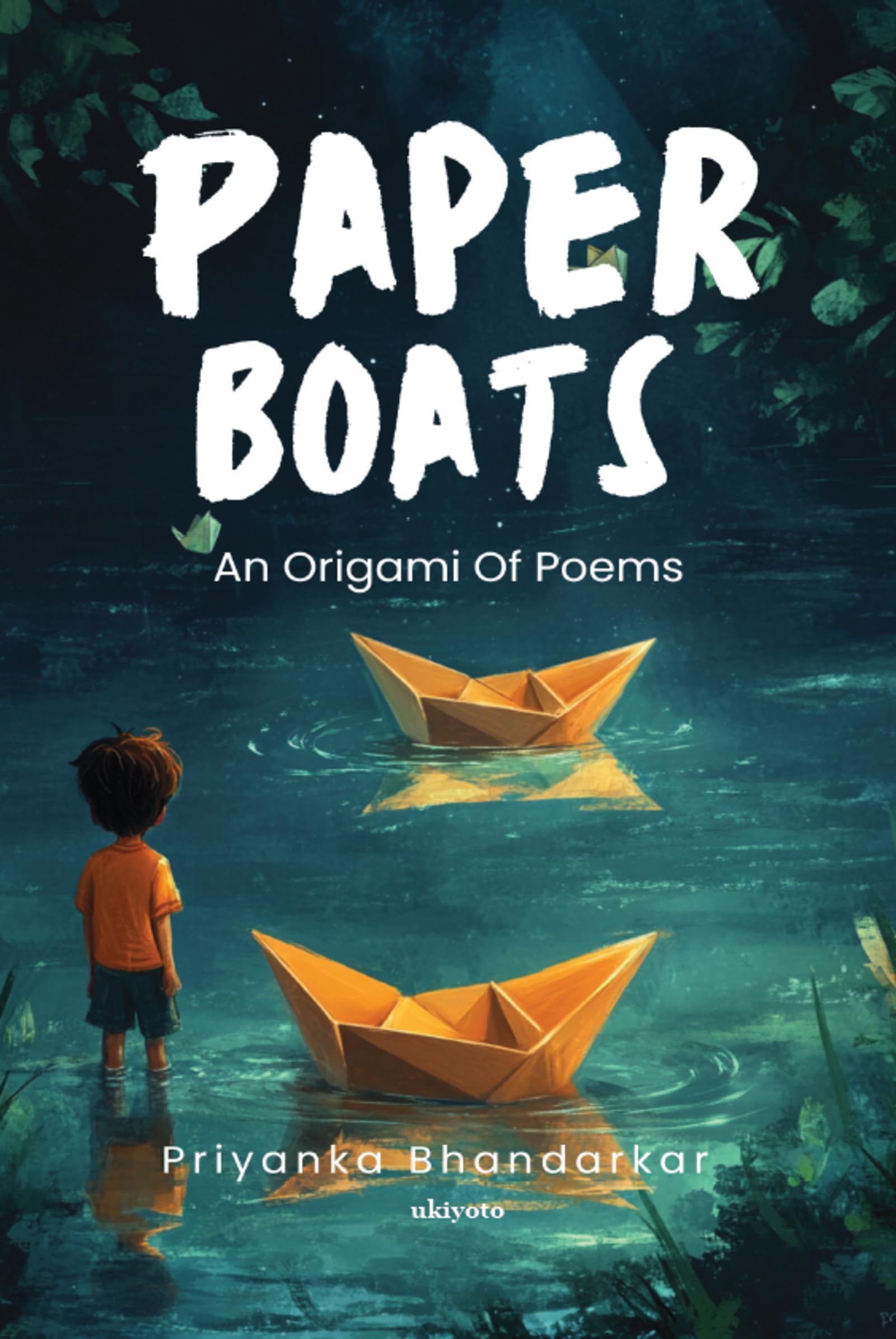 Paper Boats An Origami Of Poems