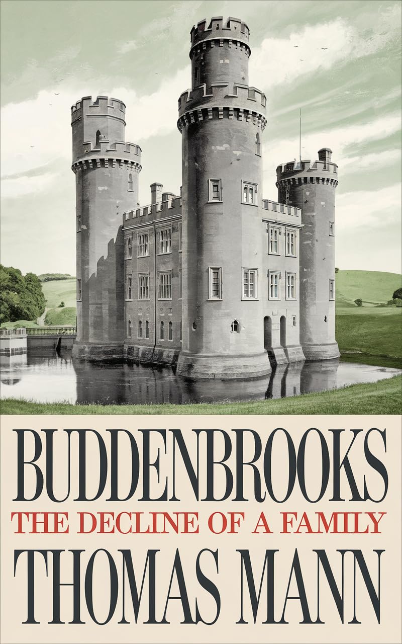 Buddenbrooks: The Decline Of A Family