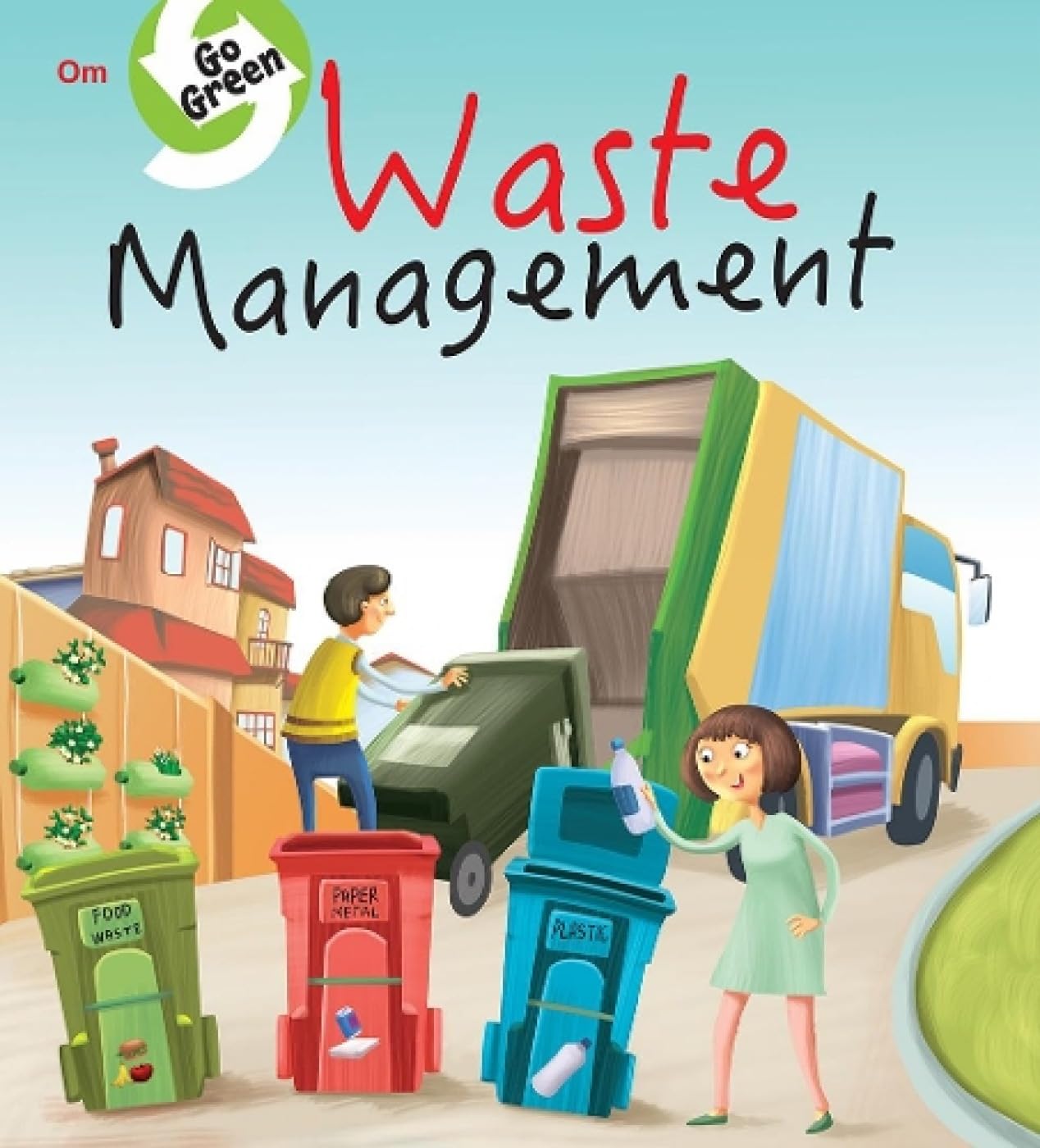 Environment Encyclopedia : Waste Management (Go Green)