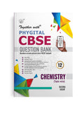 Together with CBSE Question Bank Class 12 Chemistry (Phygital Edition) 202425 (Chapterwise & Topicwise)
