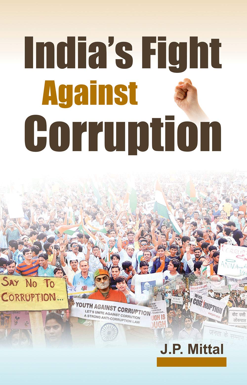 IndiaS Fight Against Corruption