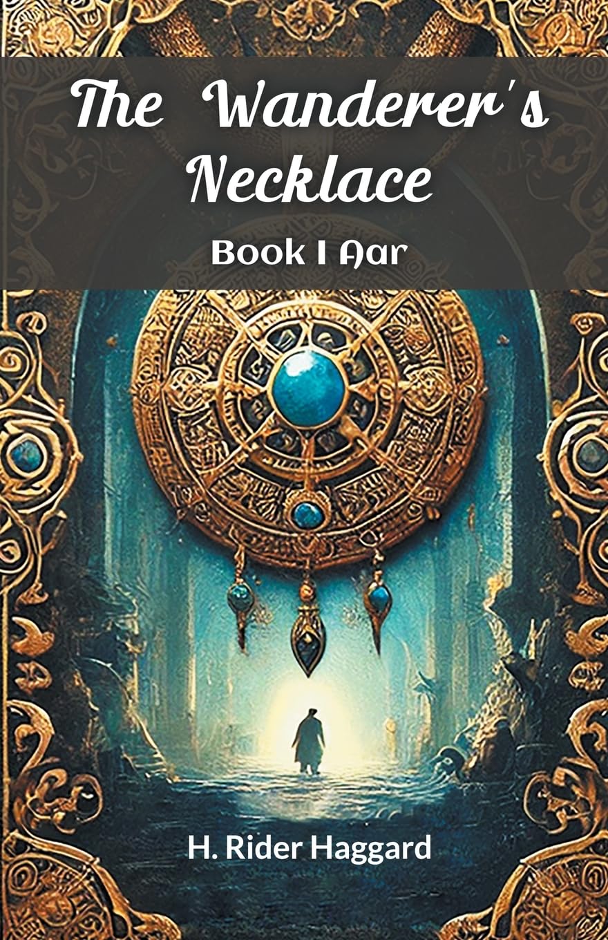 The Wanderers Necklace Book I AAR