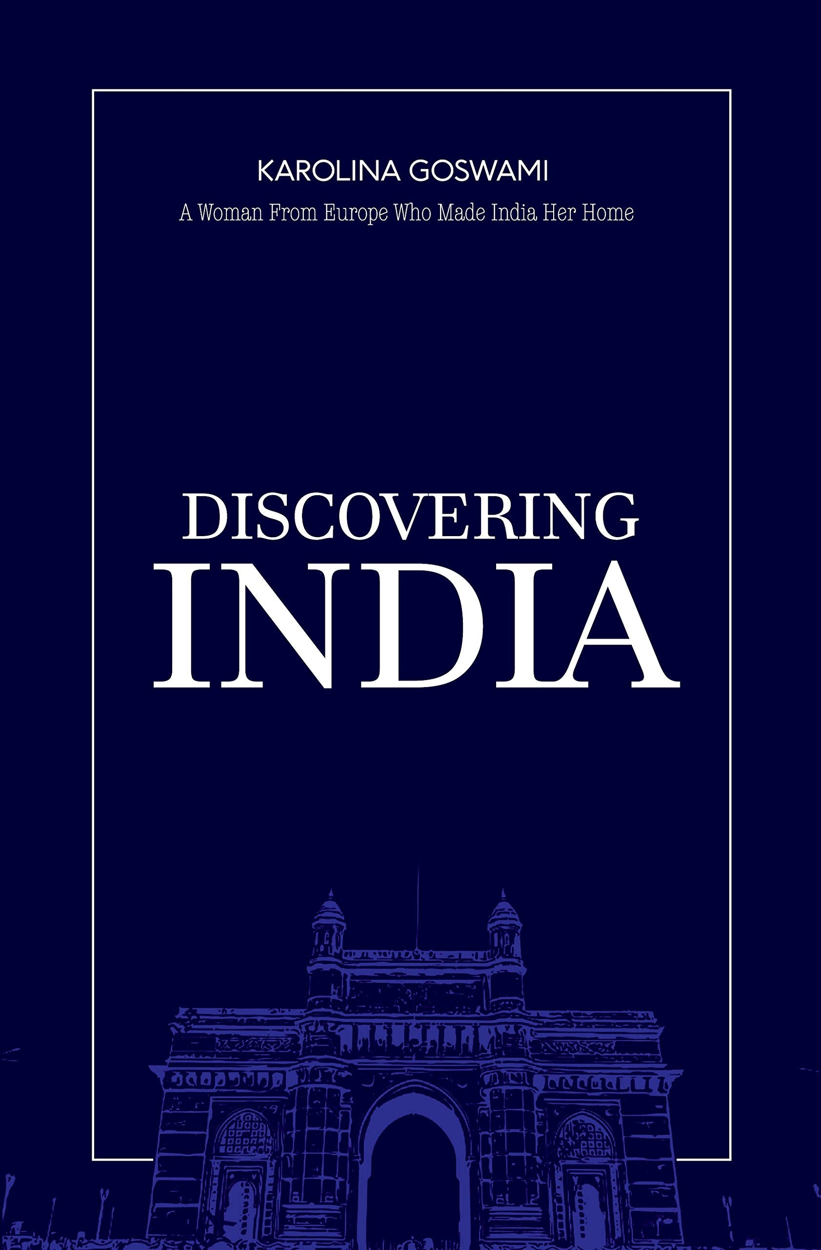 Discovering India (English, Hardcover, Goswam