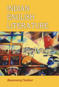 Indian English Literature, Vol. 7