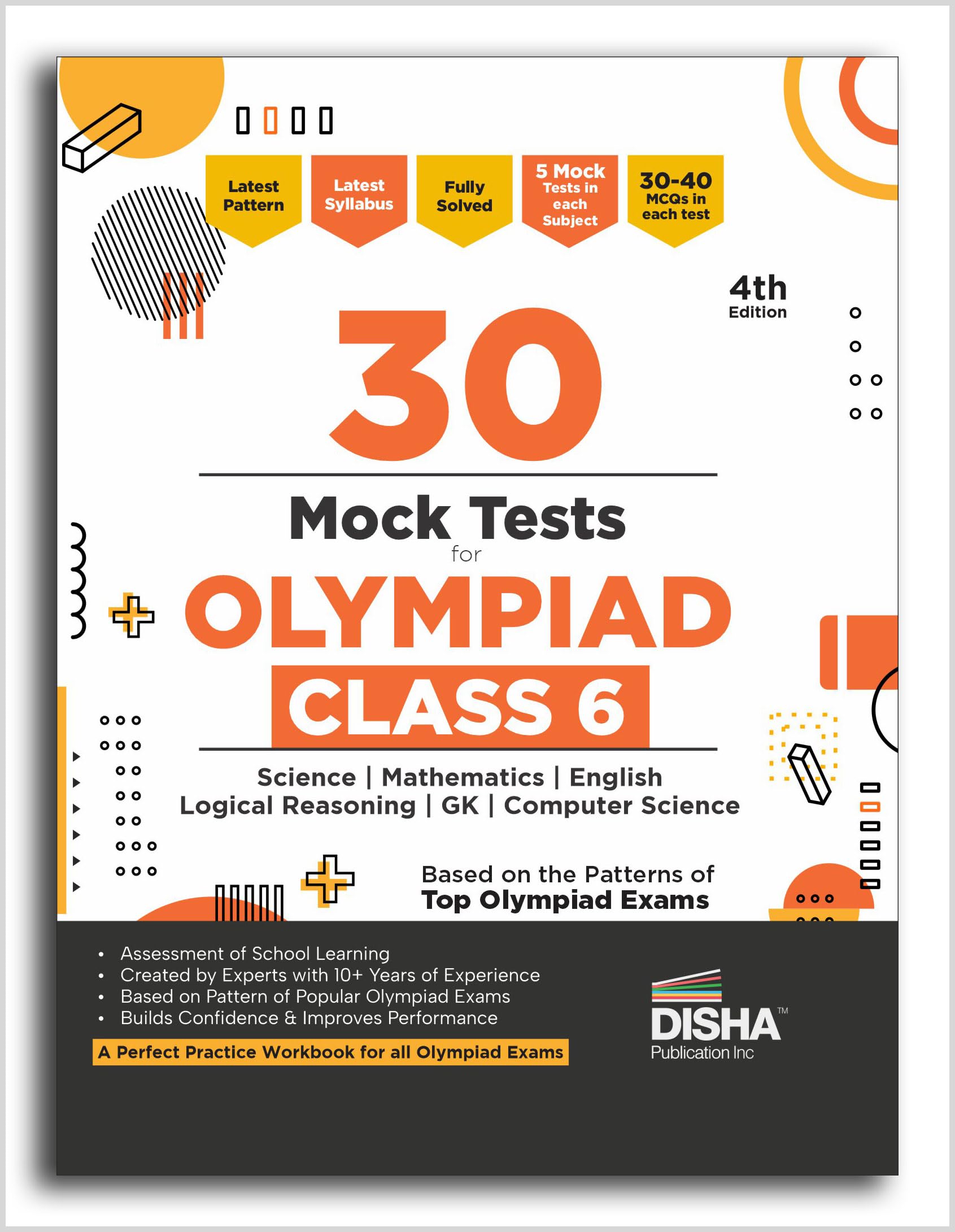 Disha 30 Mock Test Series for Olympiads Class 6 Science, Mathematics, English, Logical Reasoning, Social Studies/ GK & Computer 