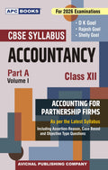 Apc Accountancy Class 12 Part A Volume 1 Accounting For Partnership Firms Cbse (2026 Examinations), By D K Goel, Rajesh Goel, Sh