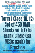 Term 1 Class 10, 12: Set of 450 OMR Sheets with Extra Blank Circle (60 MCQs each) for Practice