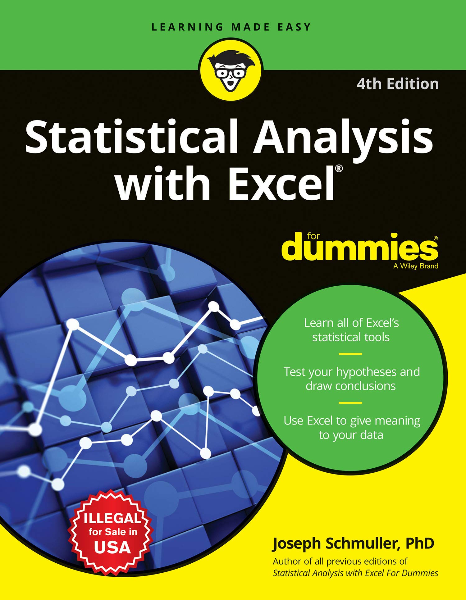Statistical Analysis with Excel for Dummies, 4ed