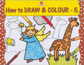 How To Draw And Colour  5