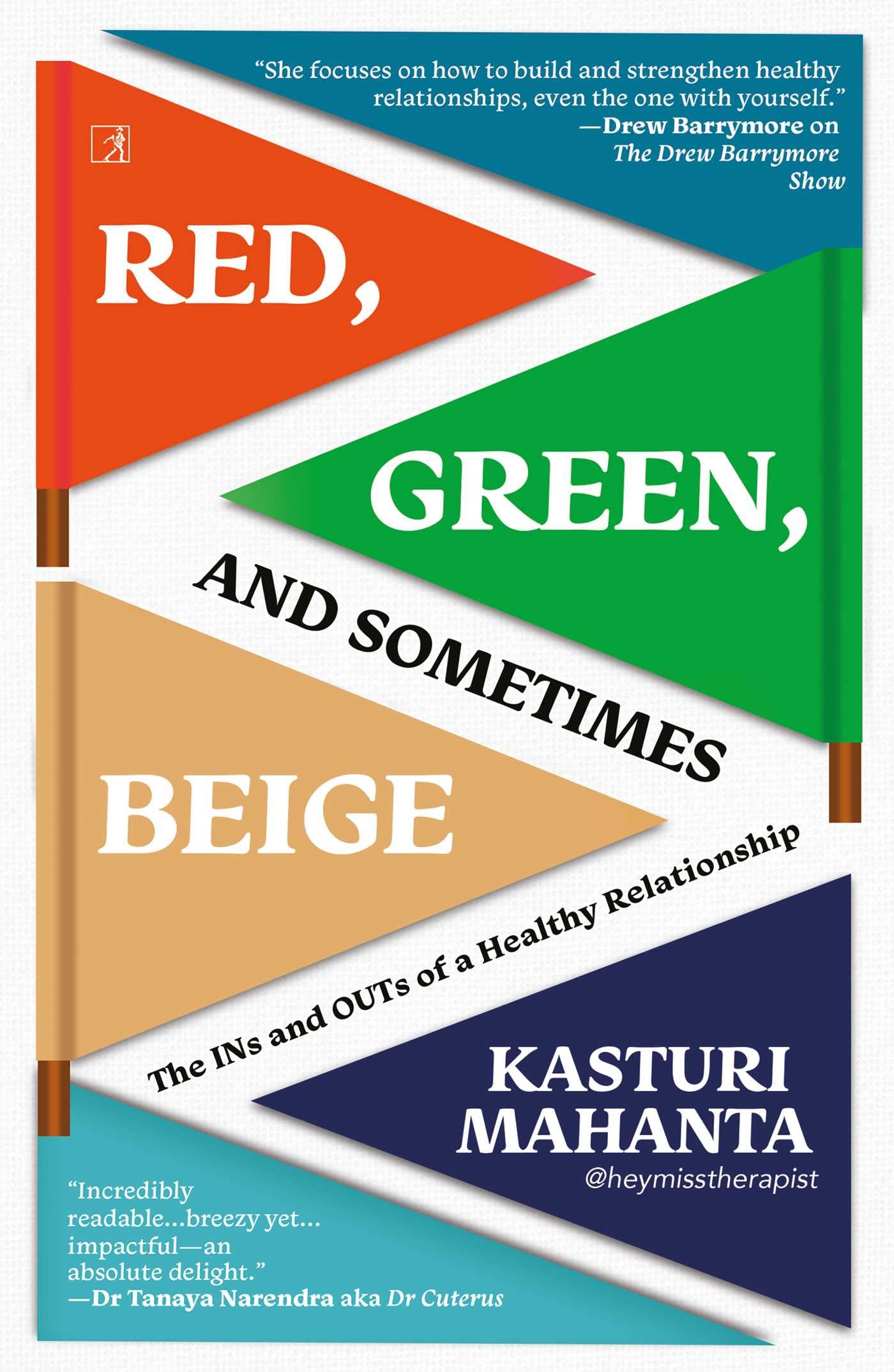 Red, Green And Sometimes Beige: The Ins And Outs Of A Healthy Relationship