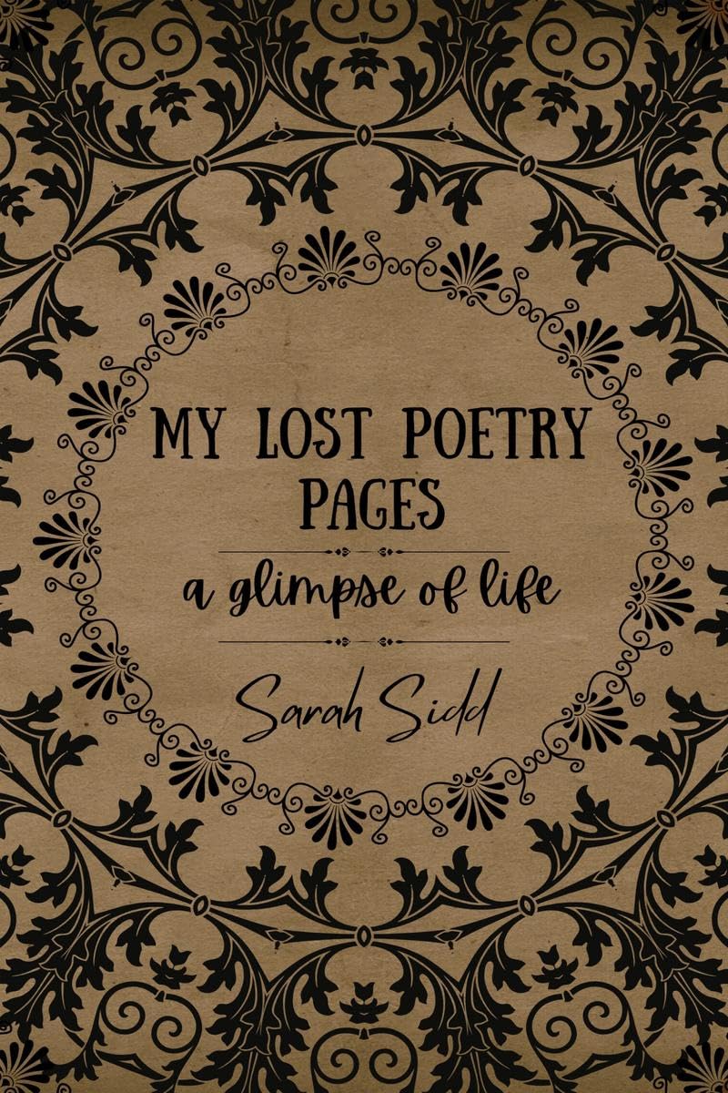 My Lost Poetry Pages : A Glimpse Of Life