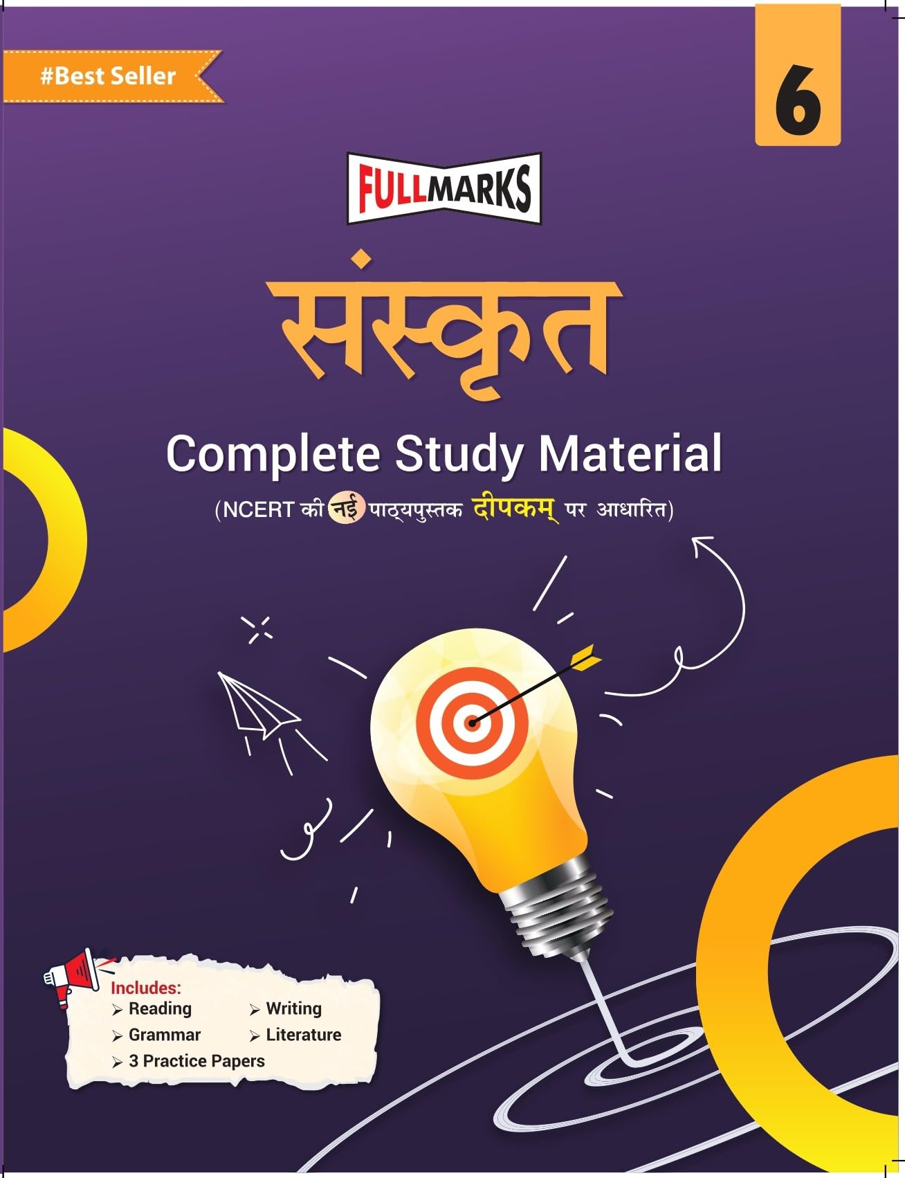 Full Marks Deepakam Complete Study Material for Class 6: Based on New NCERT Textbook Deepakam | Summary | Solved NCERT Textual Q
