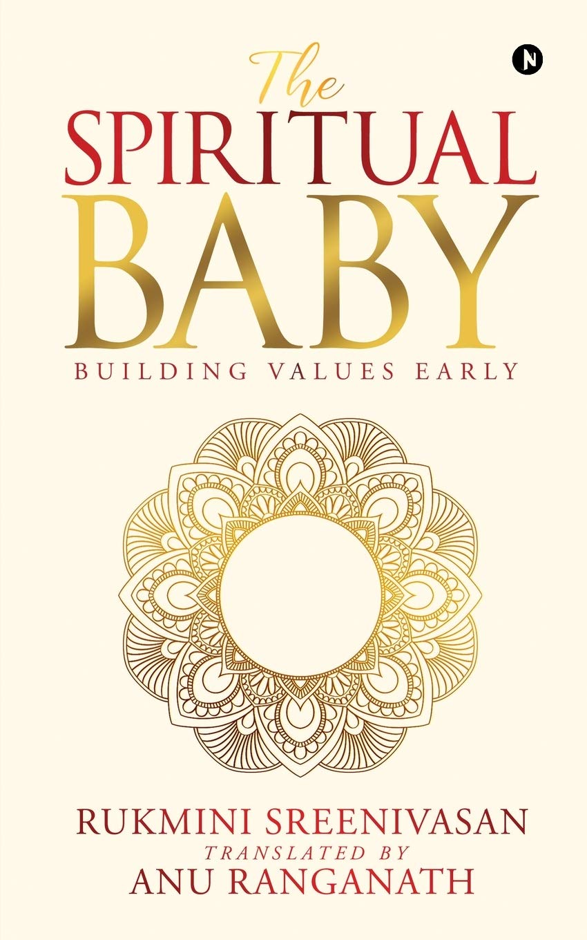 The Spiritual Baby : Building Values Early