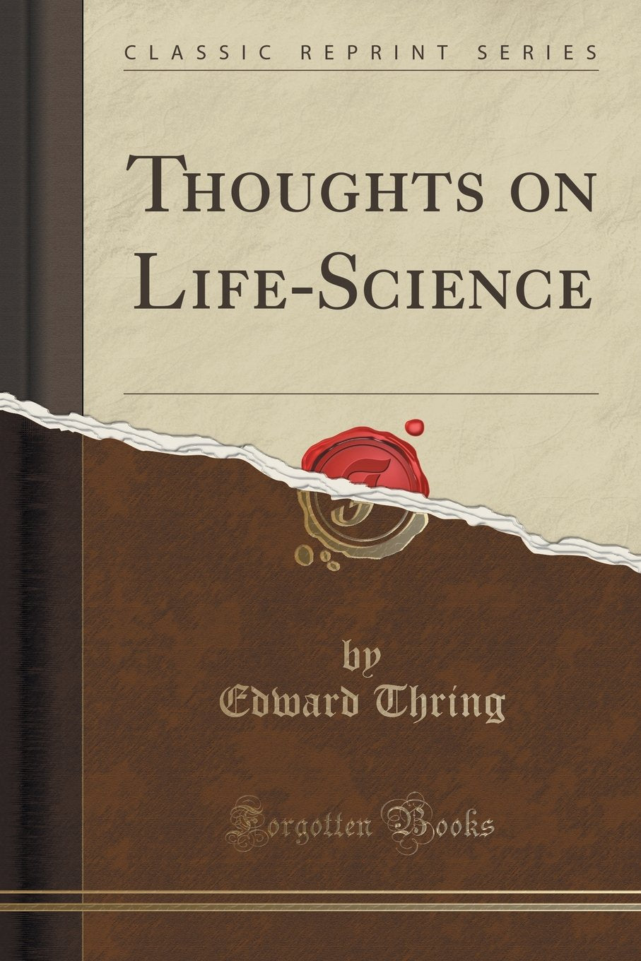 Thoughts on LifeScience (Classic Reprint)