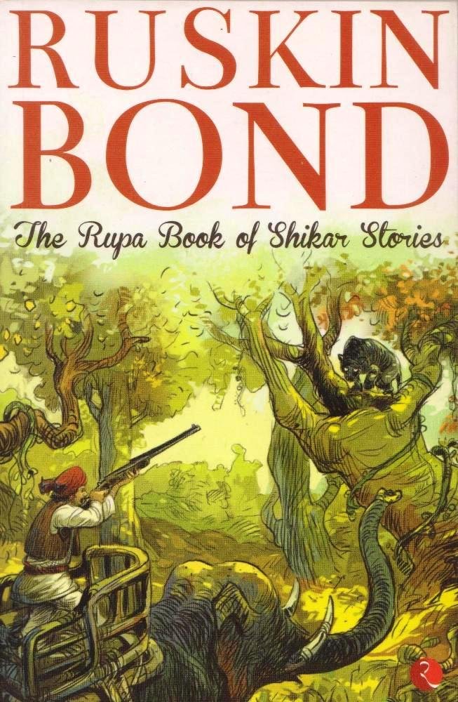 The Rupa Book Of Shikar Stories