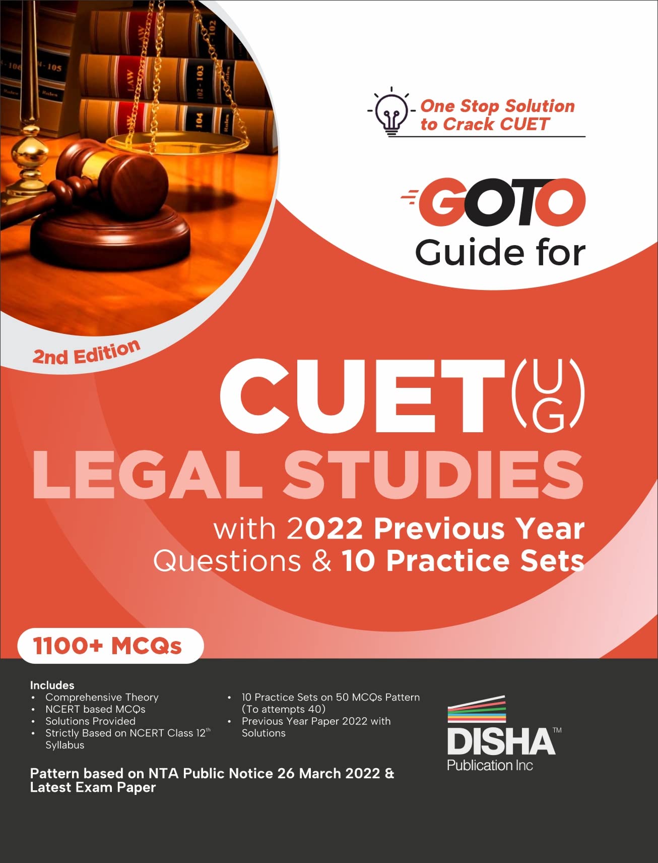 Go To Guide For Cuet (Ug) Legal Studies With 2022 Previous Year Questions & 10 Practice Sets 2Nd Edition|Cucet|Complete Ncert Co