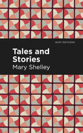 Tales and Stories (Mint Editions  Short Story Collections and Anthologies)