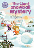 READING CHAMPION: THE GIANT SNOWBALL MYSTERY: INDEPENDENT READING PURPLE 8