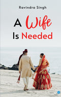 A wife is Needed