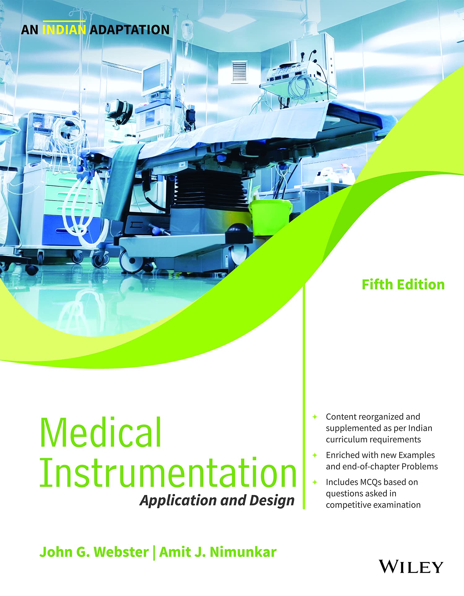 Medical Instrumentation 5ed: Application and Design, An Indian Adaptation