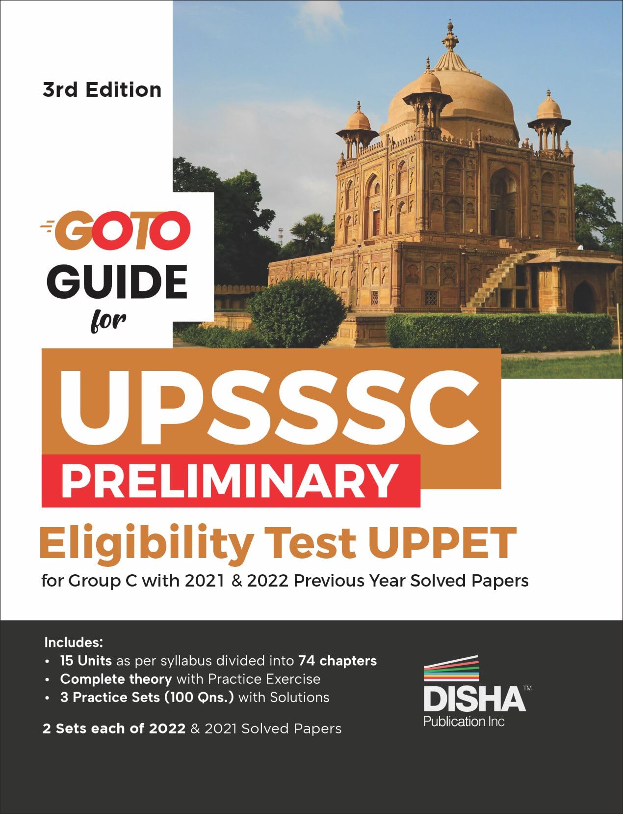 GoTo Guide for UPSSSC Preliminary Eligibility Test (UPPET) for Group C with 2021 & 2022 Previous Year Solved Papers 3rd Edition 