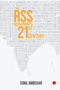 The RSS: Roadmaps for the 21st Century