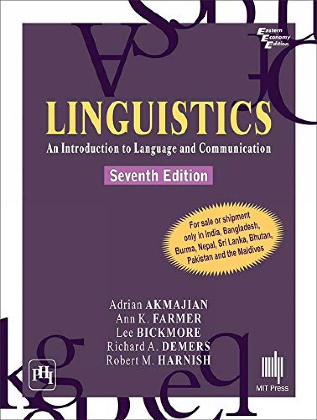 LINGUISTICS : AN INTRODUCTION TO LANGUAGE AND COMMUNICATION