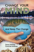 Change Your Mind and Keep the Change: Advanced NLP Submodalities Interventions